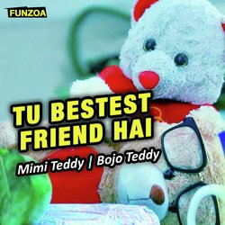 Tu Bestest Friend Hai-QxoqZVlIZ2o