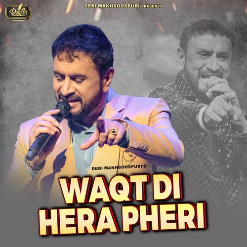 Waqt Di Hera Pheri (Live)