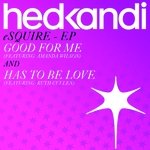 Good for Me (eSQUIRE Club Mix)
