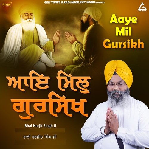 Aaye Mil Gursikh