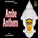 Ambe Anthem