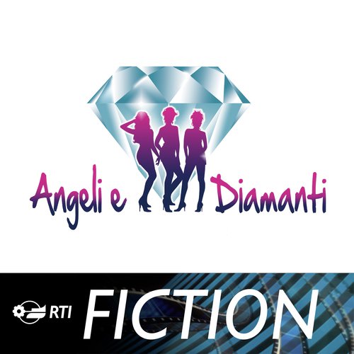 Angeli e diamanti (Colonna sonora originale della serie TV)_poster_image