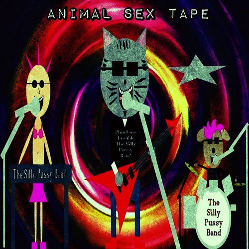 Animal Sex Tape - Song Download from Animal Sex Tape @ JioSaavn