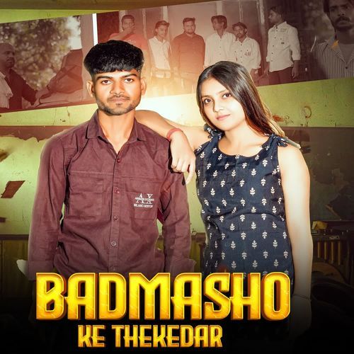 Badmasho Ke Thekedar
