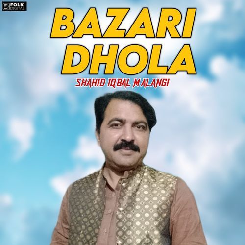 Bazari Dhola