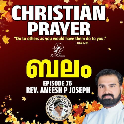 Christian Prayers Episode 76 (Balam)