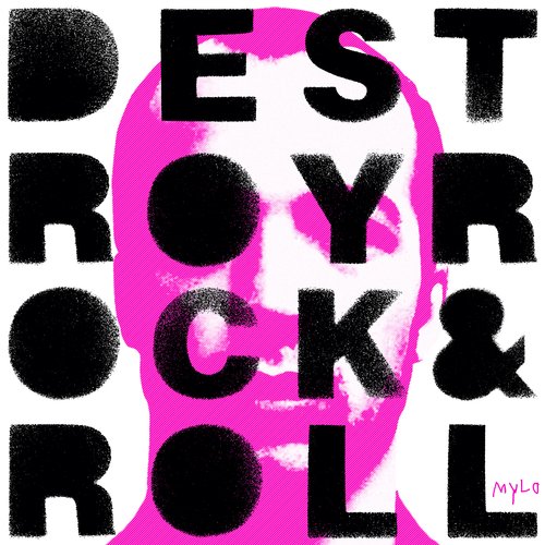 Destroy Rock & Roll