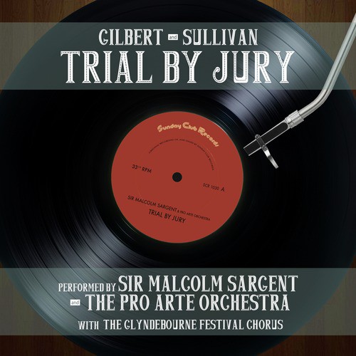 Gilbert &amp; Sullivan: Trial by Jury_poster_image