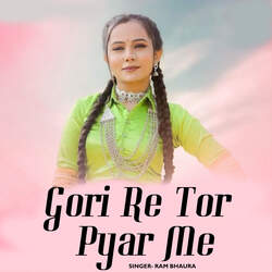 Gori Re Tor Pyar Me-F1g8WzVAWn4