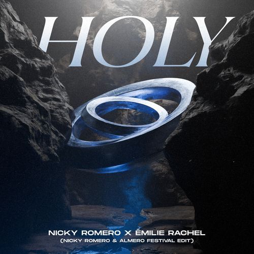 Holy (Nicky Romero & Almero Festival Edit) cover art