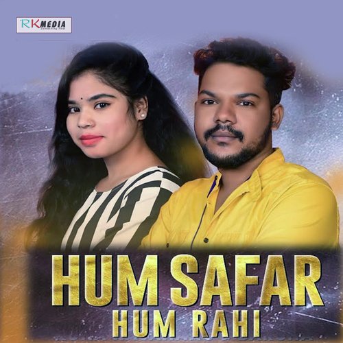 Hum Safar Hum Rahi