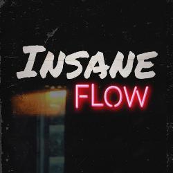 Insane Flow-GiQmWEQHTgY