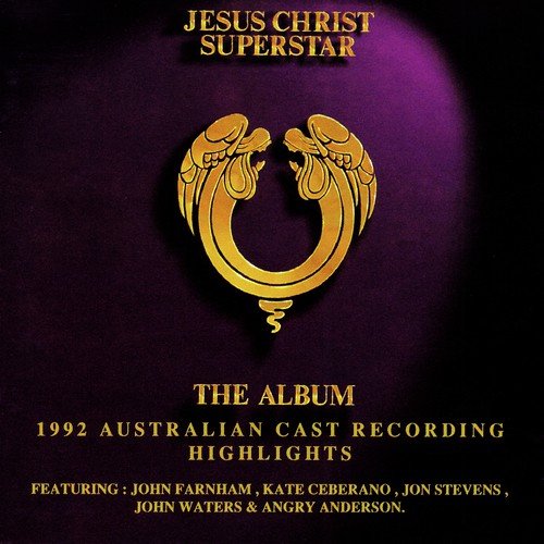 "Jesus Christ Superstar" 1992 Australian Cast