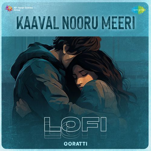 Kaaval Nooru Meeri - Lofi