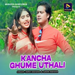 Kancha Ghume Uthali-OCoqZRVGZ2k