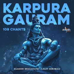 Karpura Gauram 108 Times Chants-BjFdXy1gY3c