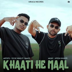 Khaati He Maal