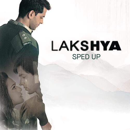 Lakshya (Sped Up)