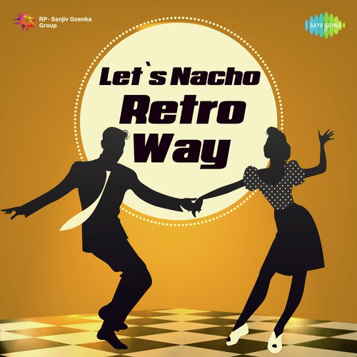 Lets Nacho - Retro Way