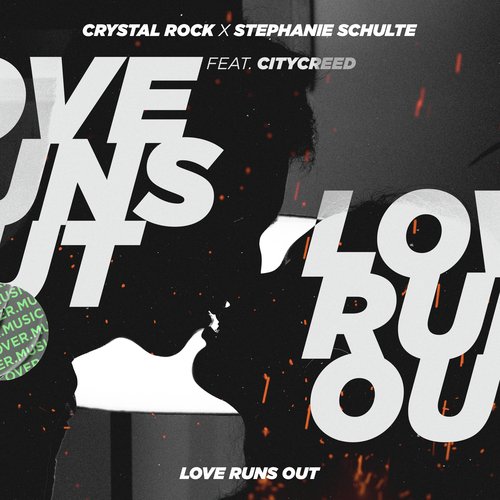 Love Runs Out