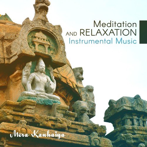 Meditation and Relaxation Instrumental Music_poster_image