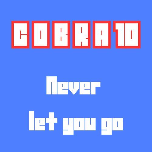 Never let you go cover art