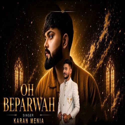Oh Beparwaah