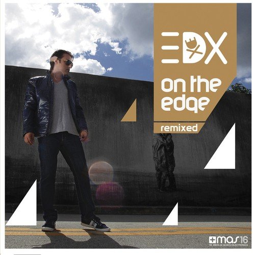 On the Edge (Remixed)