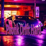 Phonk Drift Hard