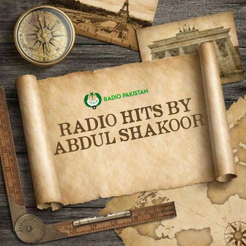 Radio Hits By Abdul Shakoor