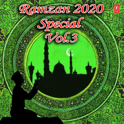Ramzan 2020 Special Vol-3