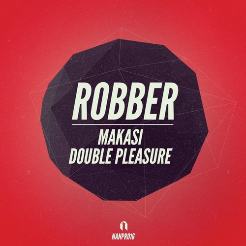 Robber (Original Mix)