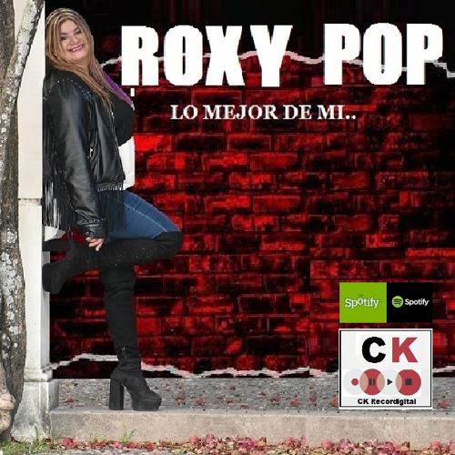 Roxy Pop Lo Mejor De Mi