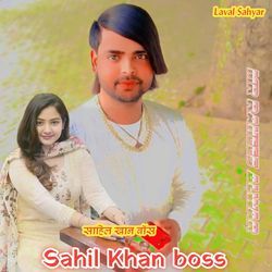 Sahil Khan boss-AwEPYiZodko