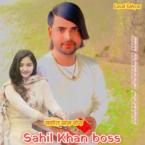 Sahil Khan boss