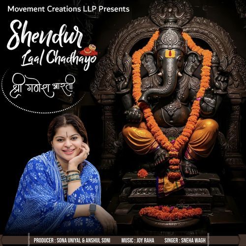 Shendur Laal Chadhayo (Shri Ganesh Aarti)