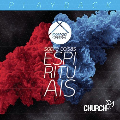 Sobre Coisas Espirituais (Playback)