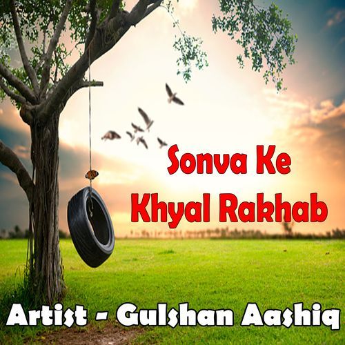 Sonva Ke Khyal Rakhab