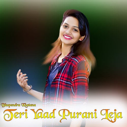 Teri Yaad Purani Leja