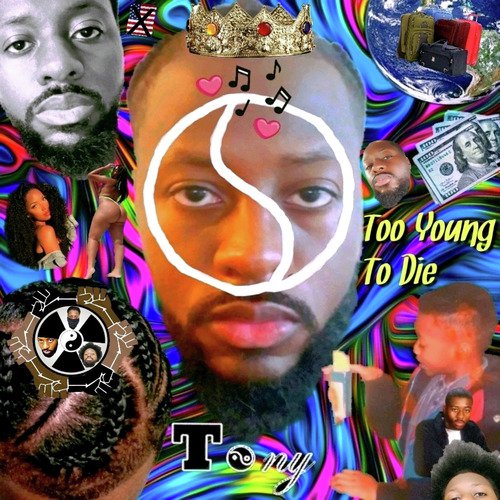 Too Young to Die