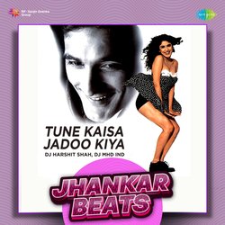 Tune Kaisa Jadoo Kiya - Jhankar Beats-CS8,XSZ1b3o