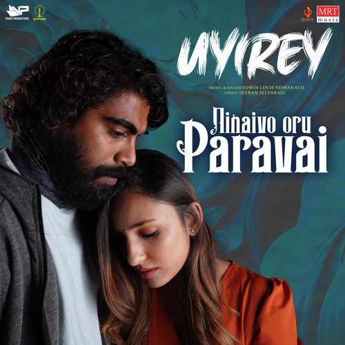 Uyirey (From "Ninaivo Oru Paravai")
