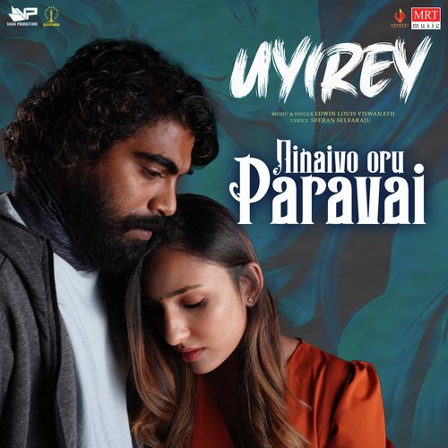 Uyirey (From &quot;Ninaivo Oru Paravai&quot;)