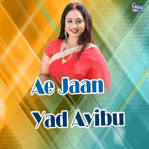 Ae Jaan Yad Ayibu