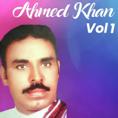 Ahmed Khan Malangi, Vol. 1