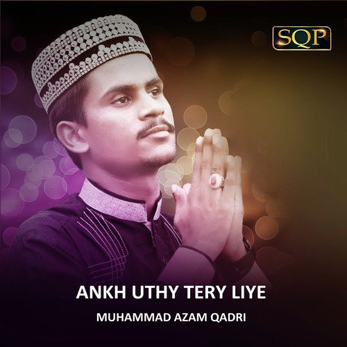Ankh Uthy Tery Liye - Single