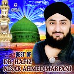 Best of Dr. Hafiz Nisar Ahmed Marfani