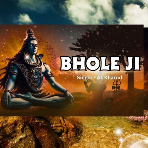 Bhole Ji