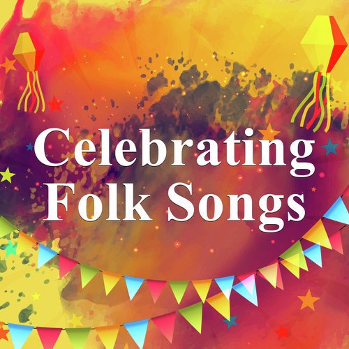 Celebrating Folk Songs