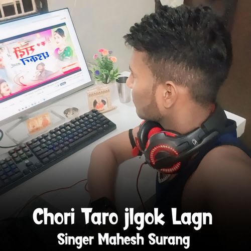 Chori Taro Jlgok Lagn